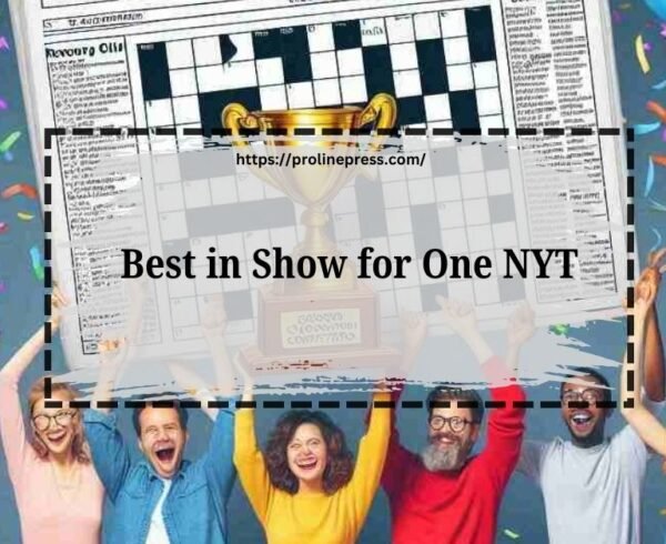 best in show for one NYT